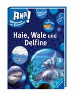 Haie, Wale und Delfine AHA! Sachwissen für Grundschüler