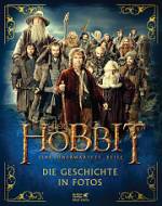Der Hobbit - Eine unerwartete Reise Die Geschichte in Fotos