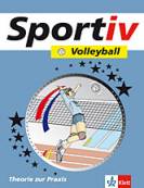 Sportiv - Volleyball Theorie zur Praxis