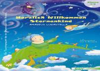 Herzlich Willkommen Sternenkind Ein Theaterprojekt für die Grundschule mit Gesang inkl. CD