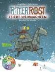 Ritter Rost: Ritter Rost feiert Weihnachten  Musical für Kinder