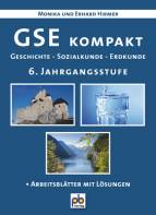 GSE kompakt Geschichte - Sozialkunde - Erdkunde 6. Jahrgangsstufe