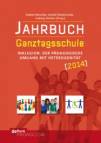 Jahrbuch Ganztagsschule 2014 Inklusion. Der pädagogische Umgang mit Heterogenität