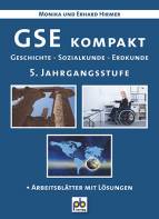GSE kompakt 5. Jahrgangsstufe Geschichte - Sozialkunde - Erdkunde