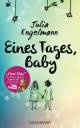 Eines Tages, Baby  Poetry-Slam-Texte