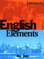 English Elements - Refresher B1