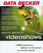 Special Effects für Video-Shows 1.000 spektakuläre Effekte und Übergänge für kinoreife Vuideos!
