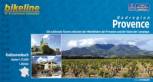 Bikeline Radtourenbuch Radregion Provence Die schönsten Touren zwischen den Weinfeldern der Provence und der Küste der Camargue
