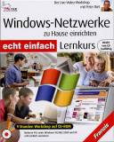 Windows-Netzwerke zu Hause einrichten Lernkurs