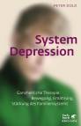 System Depression Ganzheitliche Therapie: Bewegung, Ernährung, Stärkung des Familiensystems