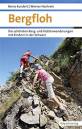 Bergfloh Die schönsten Berg- und Hüttenwanderungen mit Kindern in der Schweiz