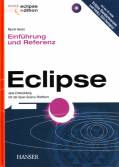 Eclipse - Einführung und Referenz Java-Entwicklung mit der Open-Source-Plattform