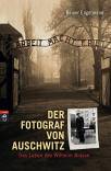  Der Fotograf von Auschwitz  Das Leben des Wilhelm Brasse 