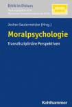 Moralpsychologie Transdisziplinäre Perspektiven