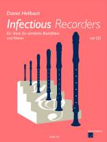 Infectious Recorders Ein Stück für sämtliche Blockflöten und Klavier