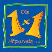 Die 1x1 Hitparade für Kids, 1 Audio-CD