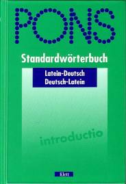PONS Standardwörterbuch Latein Latein-Deutsch / Deutsch-Latein  1. Auflage 1992
Nachdruck 2004