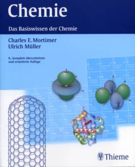 Chemie Das Basiswissen der Chemie 8., kompl. überarbeitete und erweiterte Auflage