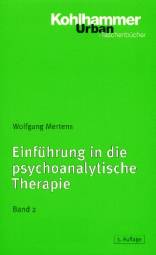 Einführung in die psychoanalytische Therapie Band 2