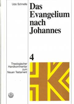 Das Evangelium nach Johannes  3., neubearb. Aufl. 2004