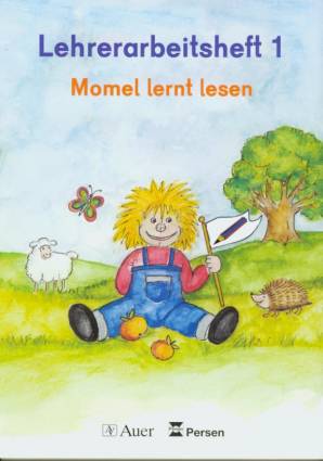 Momel lernt lesen Lehrerarbeitsheft 1 Mit Theorieteil und Kopiervorlagen

Illustriert von Hanni Wohofsky