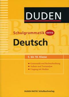 Schulgrammatik extra Deutsch  5. bis 10. Klasse  - Grammatik und Rechtschreibung
- Aufsatz und Textanalyse
- Umgang mit Medien