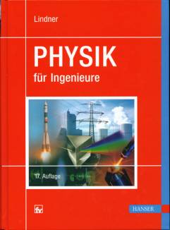 Physik für Ingenieure 17. Auflage