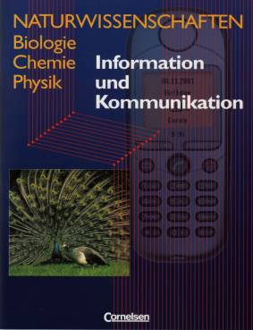 Naturwissenschaften: Biologie, Chemie, Physik Information und Kommunikation West-Ausgabe