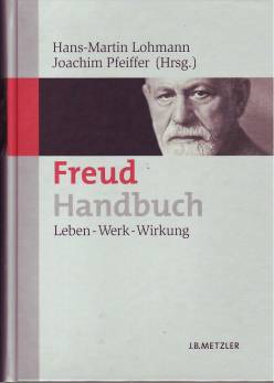Freud-Handbuch Leben - Werk - Wirkung