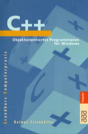 C++ Objektorientiertes Programmieren für Windows