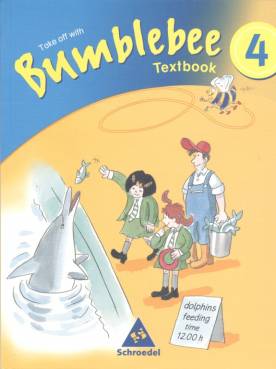 Bumblebee Textbook 4 Geeignet für alle Bundesländer, zulassungsfrei Schülerbuch, Neubearbeitung