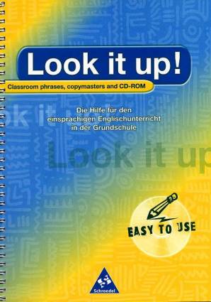 Look it up! Classroom phrases, copymasters and CD- Rom Easy to use!