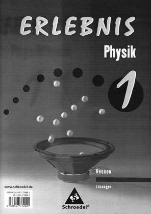 Erlebnis Physik 1 Lösungen  Hessen