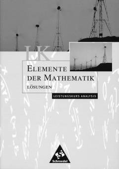 Elemente der Mathematik LK Leistungskurs Analysis  Lösungen