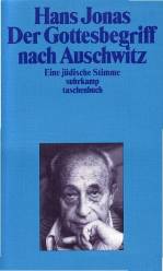 Der Gottesbegriff nach Auschwitz Eine jüdische Stimme 9. Aufl. 2004 / 1. Aufl. 1984 (als Taschenbuch 1987)