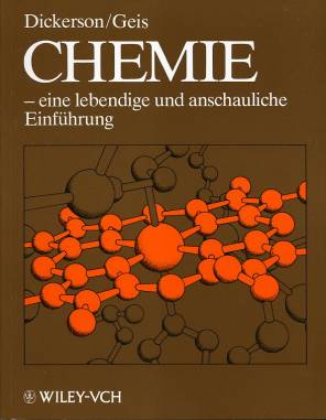 Chemie - eine lebendige und anschauliche Einführung