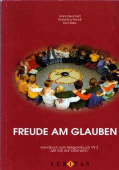 Freude am Glauben 3  Handbuch zum Religionsbuch VS 3 