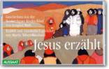 Jesus erzählt Geschichten aus der Neukirchener Kinder-Bibel