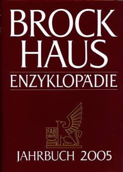 Brockhaus Enzyklopädie. Jahrbuch 2005