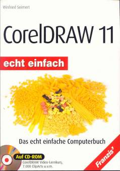 CorelDraw 11  Das echt einfache Computerbuch

Auf CD-ROM
CorelDRAW Video-Lernkurs
7.000 ClipArts u.v.m.