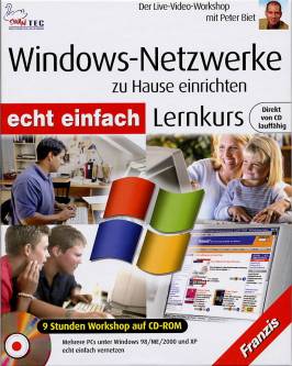 Windows-Netzwerke zu Hause einrichten Lernkurs Direkt von CD lauffähig
9 Stunden Workshop auf CD-ROM
Mehrere PCs unter Windows 98/ME/2000 und XP echt einfach vernetzen