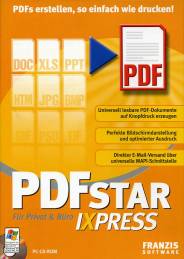 PDF STAR IXPRESS Für Privat & Büro  <b> PDFs erstellen, so einfach wie drucken! </b>


Universell lesbare PDF-Dokumente 

Perfekte Bildschirmdarstellung und optimaler Ausdruck 

Direkter E-Mail-Versand über universelle MAPI-Schnittstelle 


PC-CD-ROM