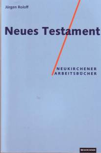 Neues Testament  Unter Mitarbeit von Markus Müller

7., vollständig überarbeitete Auflage 1999 / 1. Aufl. 1977