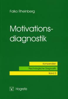 Motivationsdiagnostik  Kompendien Psychologische Diagnostik - Band 5
