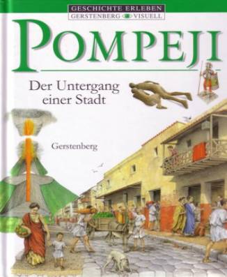 Pompeji Der Untergang einer Stadt