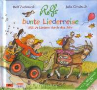 Rolfs bunte Liederreise Mit 24 Liedern durch das Jahr 112 S. Bilderbuch plus CD