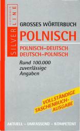 Großes Wörterbuch Polnisch Polnisch - Deutsch / Deutsch - Polnisch Rund 100.000 zuverlässige Angaben.
Vollständige Taschenbuchausgabe