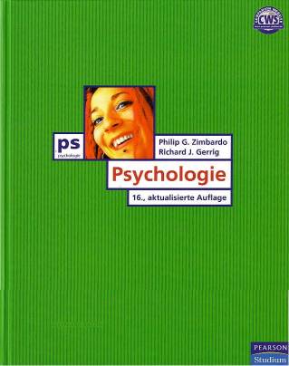Psychologie  16., aktualisierte Auflage
bearbeitet und herausgegeben von Ralf Graf, Markus Nagler und Brigitte Ricker