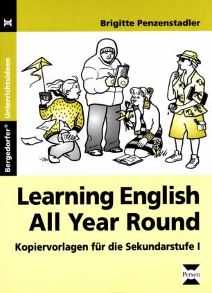 Learning English All Year Round Kopiervorlagen für die Sekundarstufe I Bergedorfer Unterrichtsideen