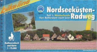 Nordseeküsten Radweg 1 Von Rotterdam nach Leer (450 km) Maßstab 1:75.000